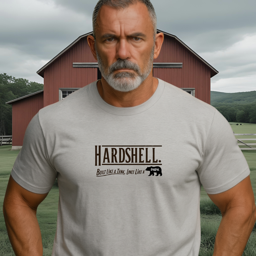 HARDSHELL.™ – Built Like a Tank. Loves Like a Papa.