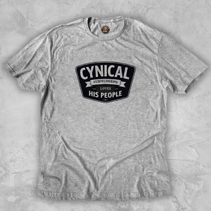 CYNICAL CURMUDGEON.™ – Loves His People.