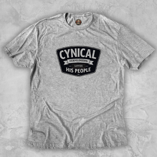 CYNICAL CURMUDGEON.™ – Loves His People.
