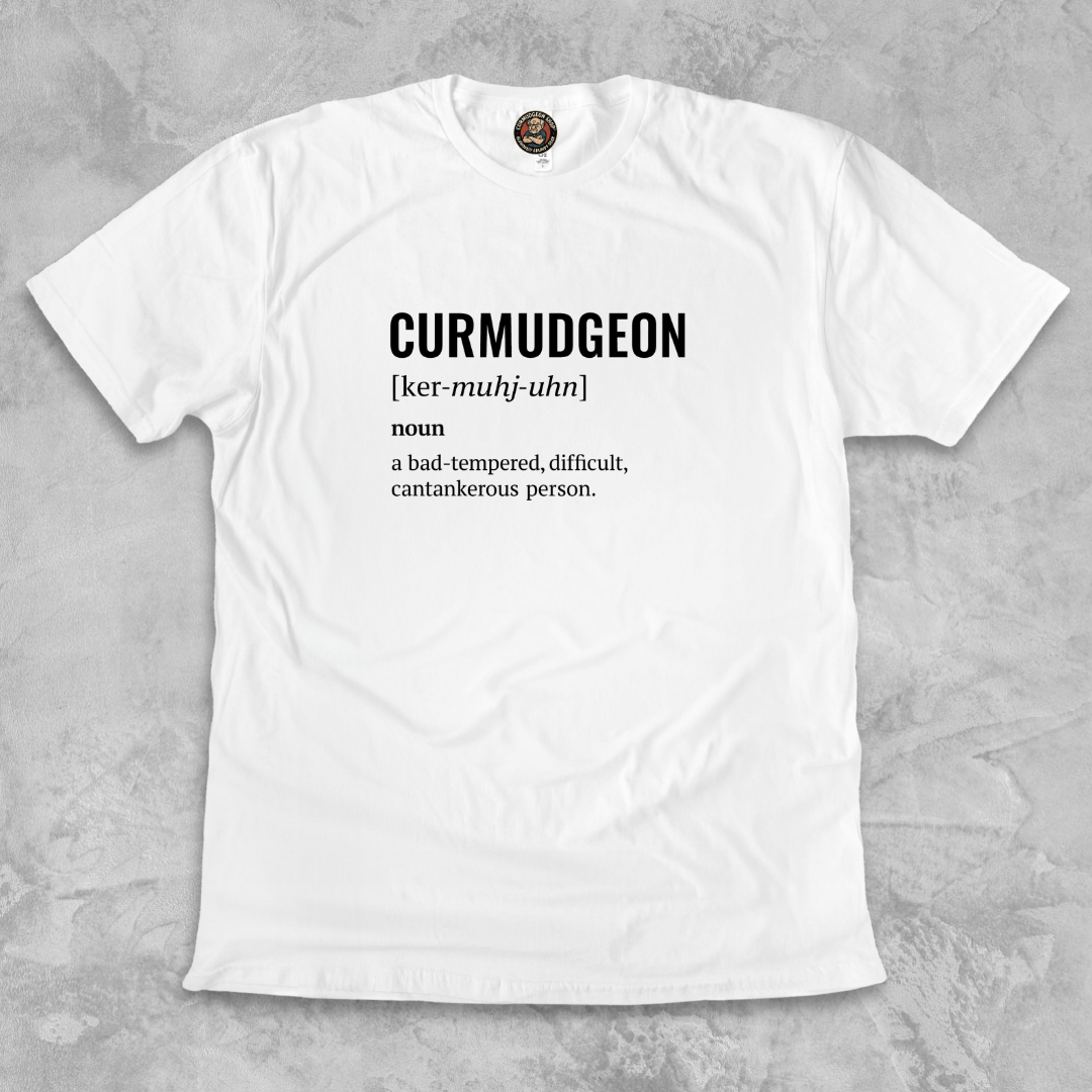 CURMUDGEON.™ — The Grump. The Legend. The Definition.