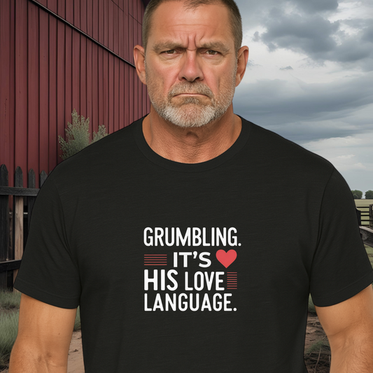 GRUMBLING.™ – His Love Language of Choice Affection,but make it grumpy.